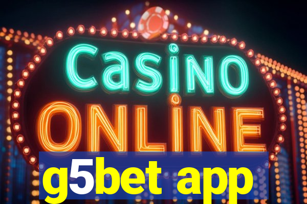 g5bet app